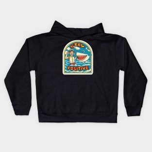 Stay positive Kids Hoodie